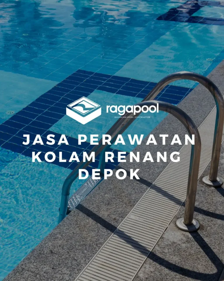 jasa perawatan kolam renang depok