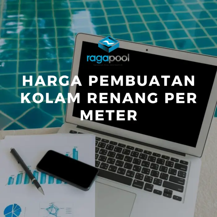 Harga Pembuatan Kolam Renang per Meter