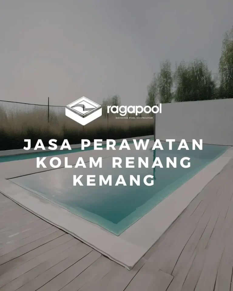 jasa perawatan kolam renang kemang