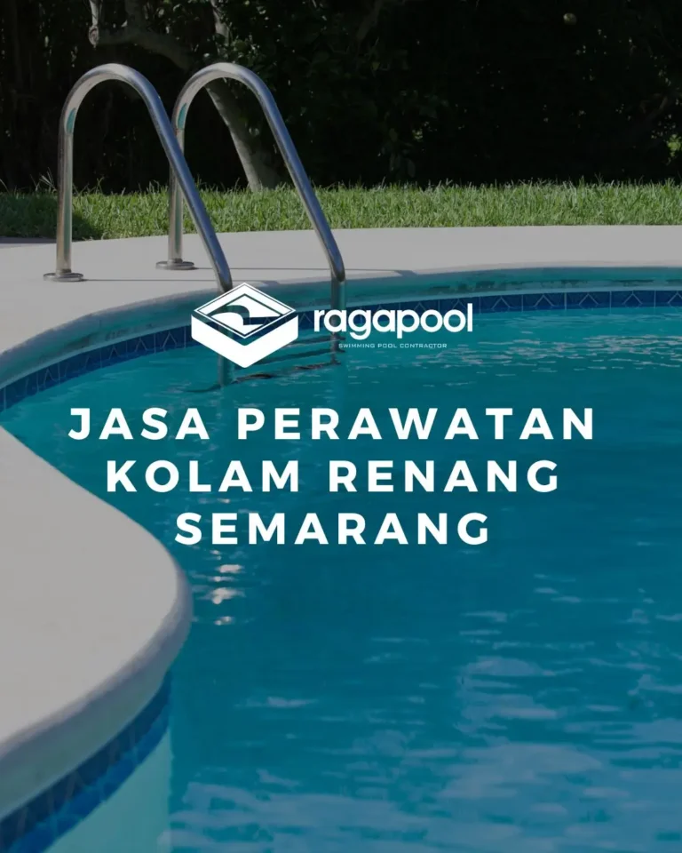 jasa perawatan kolam renang semarang
