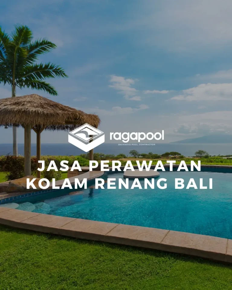jasa perawatan kolam renang bali