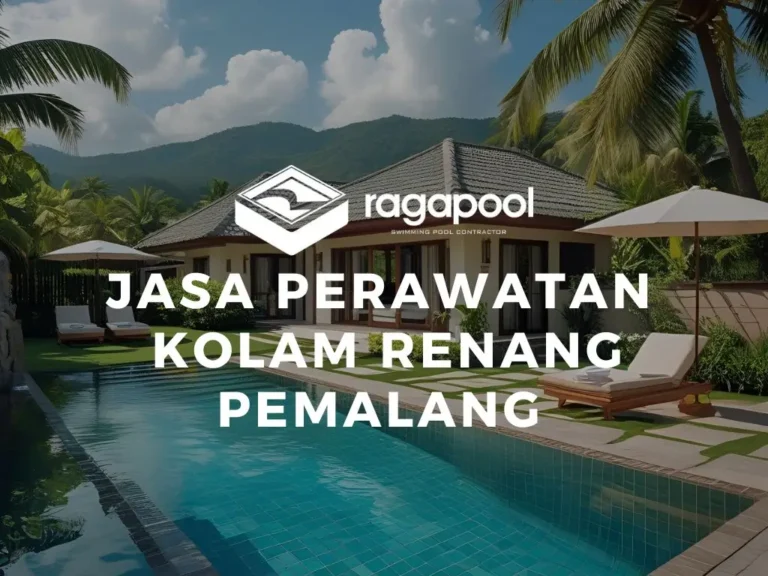 jasa perawatan kolam renang pemalang