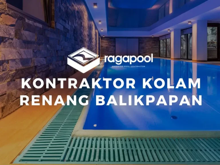 kontraktor kolam renang balikpapan