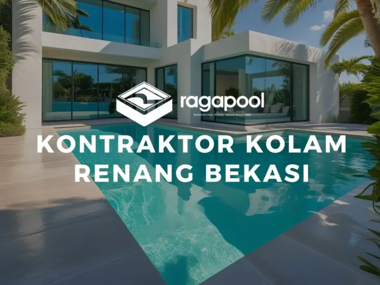 kontraktor kolam renang bekasi
