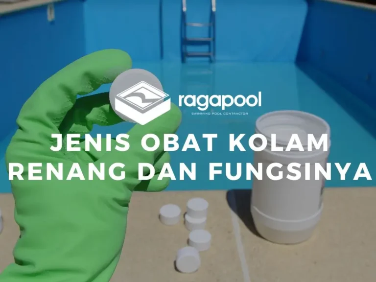 jenis obat kolam renang dan fungsinya