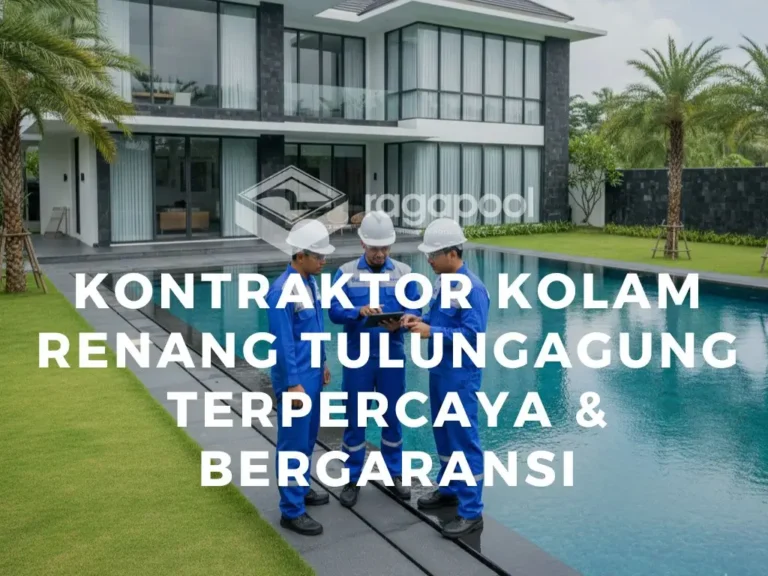 kontraktor kolam renang tulungagung